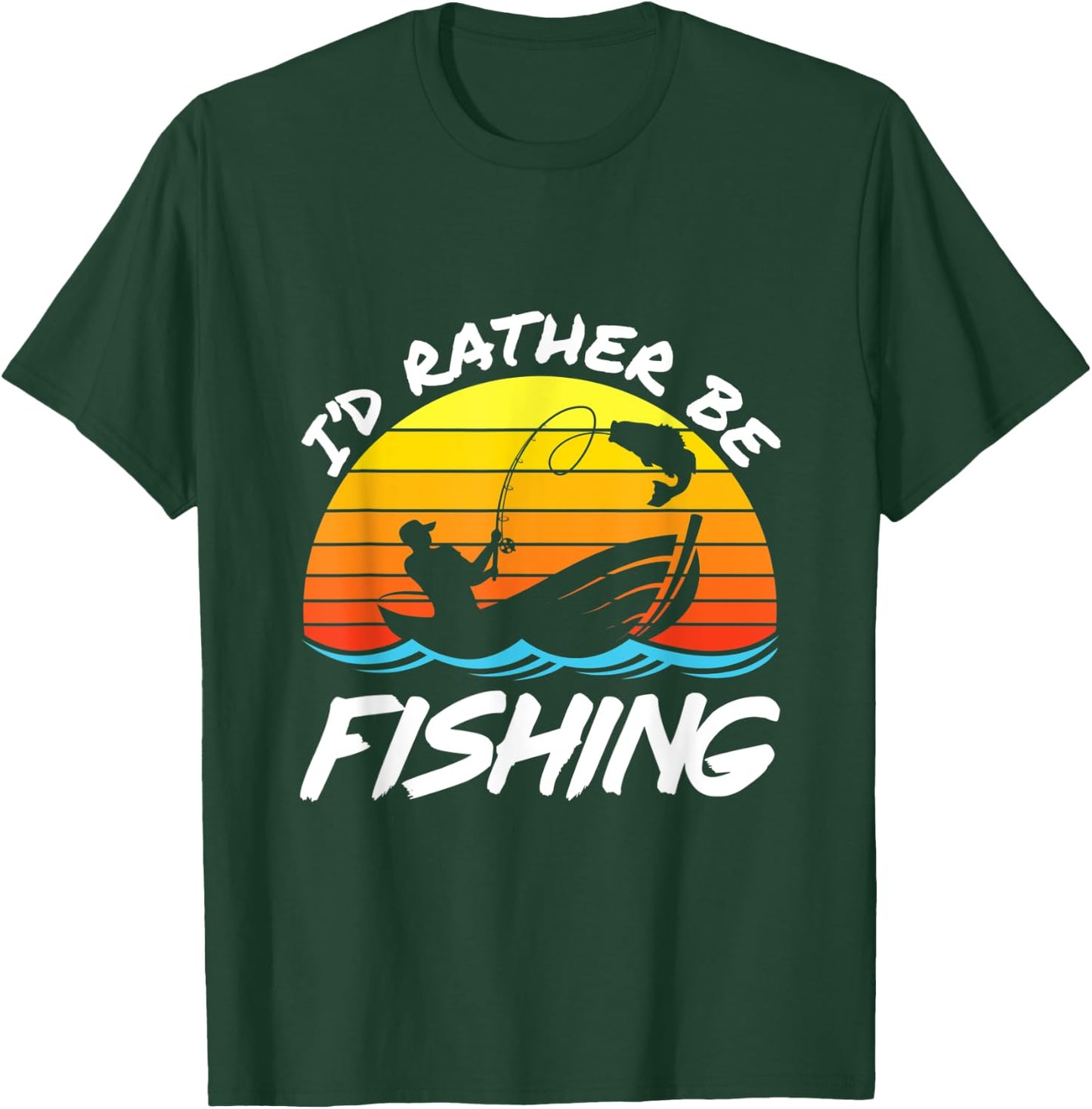 I'd Rather Be Fishing Fisherman Dad Retro Father's Day T-Shirt - T-Shirt | Forest