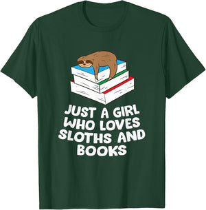 Just a Girl Who Loves Sloths And Books T-Shirt - T-Shirt | Forest