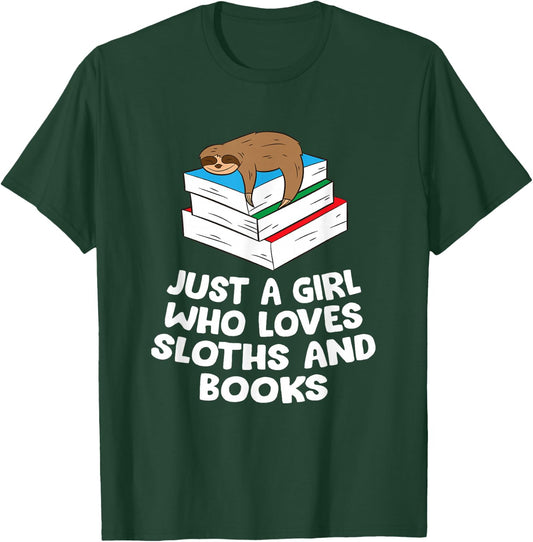 Just a Girl Who Loves Sloths And Books T-Shirt - T-Shirt | Forest