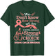 Uterine Cancer Awareness Being Strong Is The Only Choice T-Shirt - T-Shirt | Forest