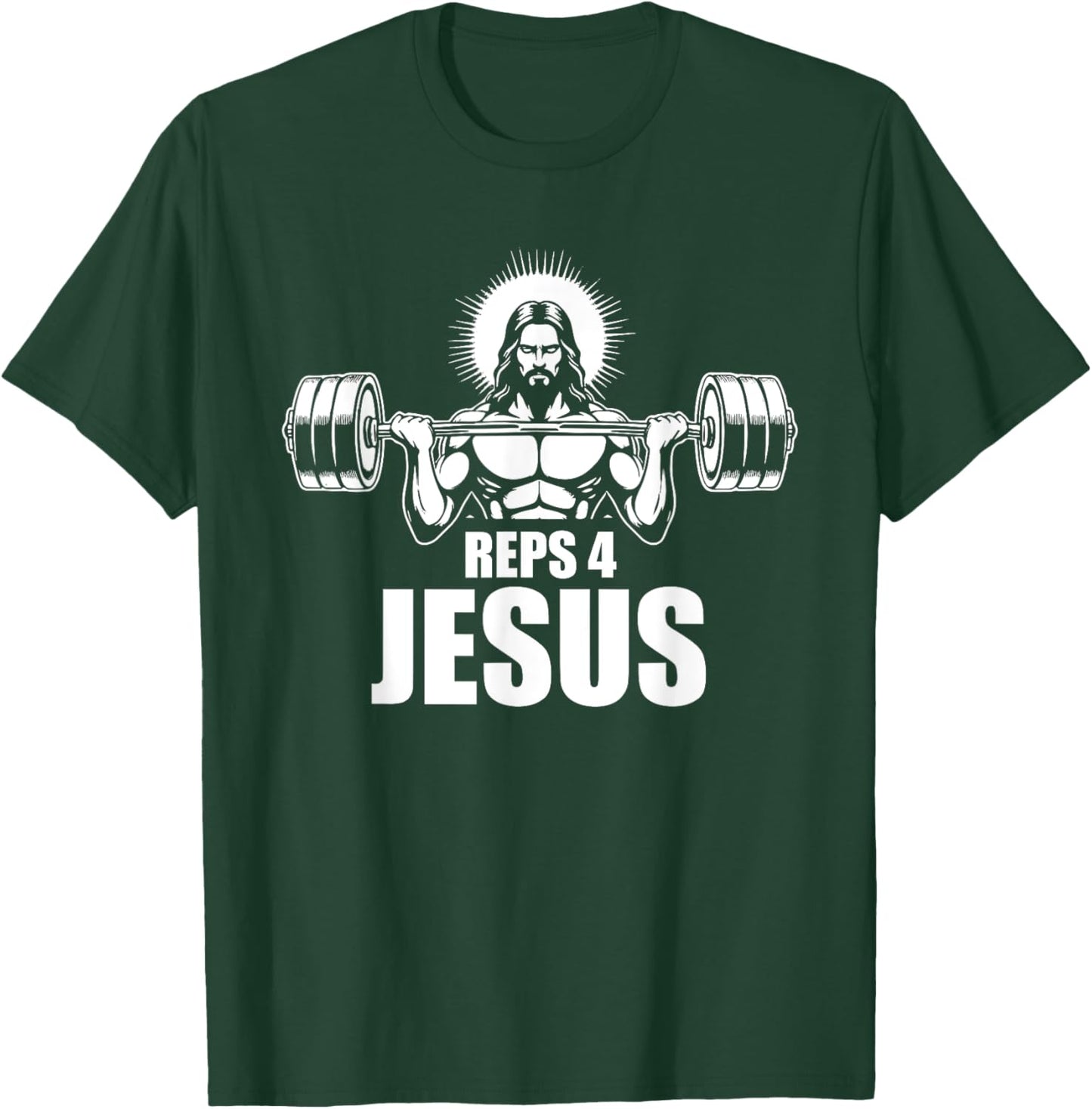 Reps 4 Jesus Gym Christian Weightlifting Workout T-Shirt - T-Shirt | Forest