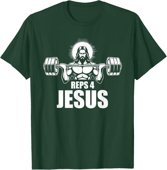 Reps 4 Jesus Gym Christian Weightlifting Workout T-Shirt - T-Shirt | Forest