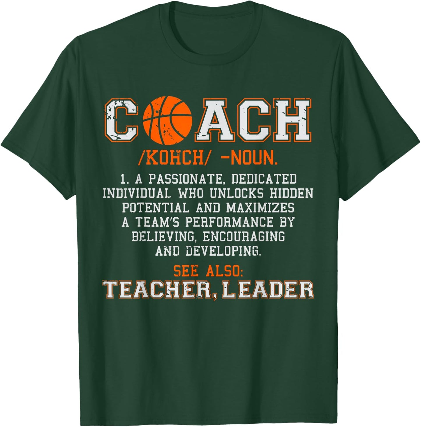 Basketball Coach Noun Definition Funny Men Women Sports Gifts T-Shirt - T-Shirt | Forest