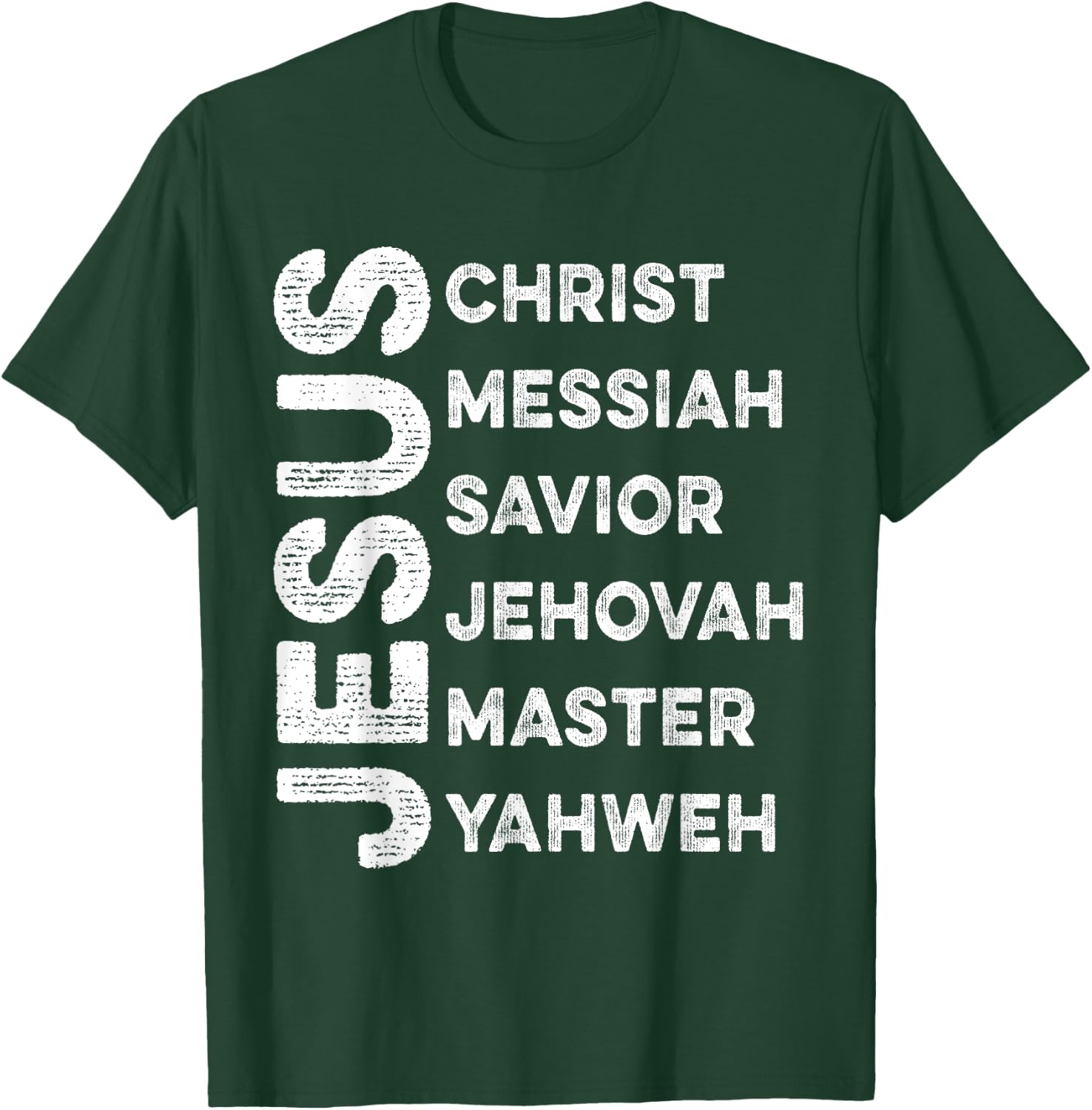 Names Of Jesus Christ Messiah Savior Jehovah Master Yahweh T-Shirt - T-Shirt | Forest