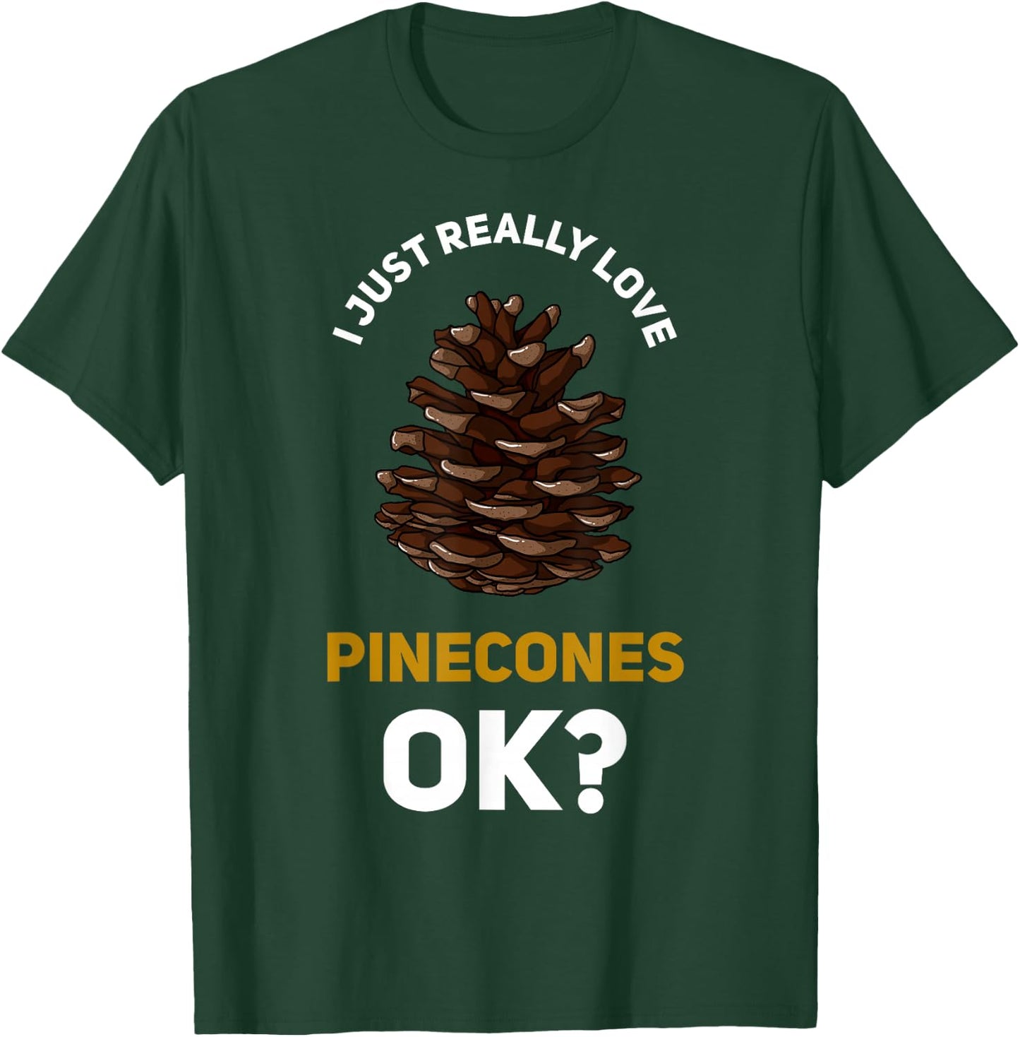 Pinecone Pine Cones Tree T-Shirt - T-Shirt | Forest
