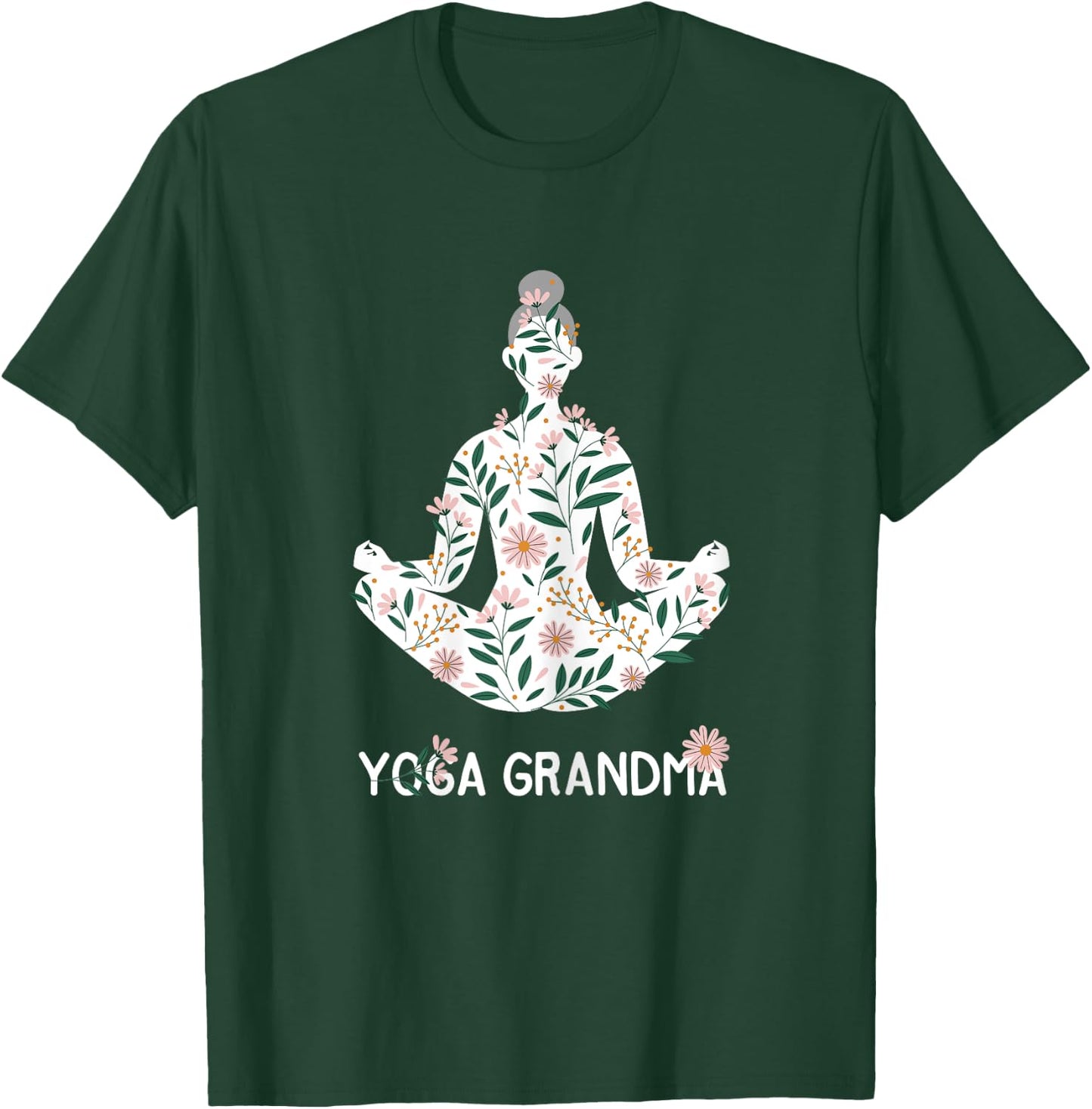 Yoga Grandma Meditation Pilates Lover Grandmother Gift T-Shirt - T-Shirt | Forest