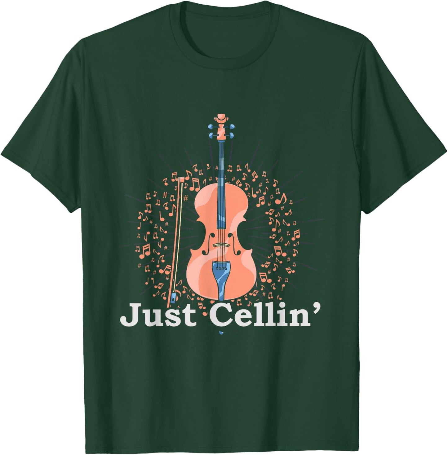 Cello Player Just Cellin Funny Cellist Gift Cello T-Shirt - T-Shirt | Forest
