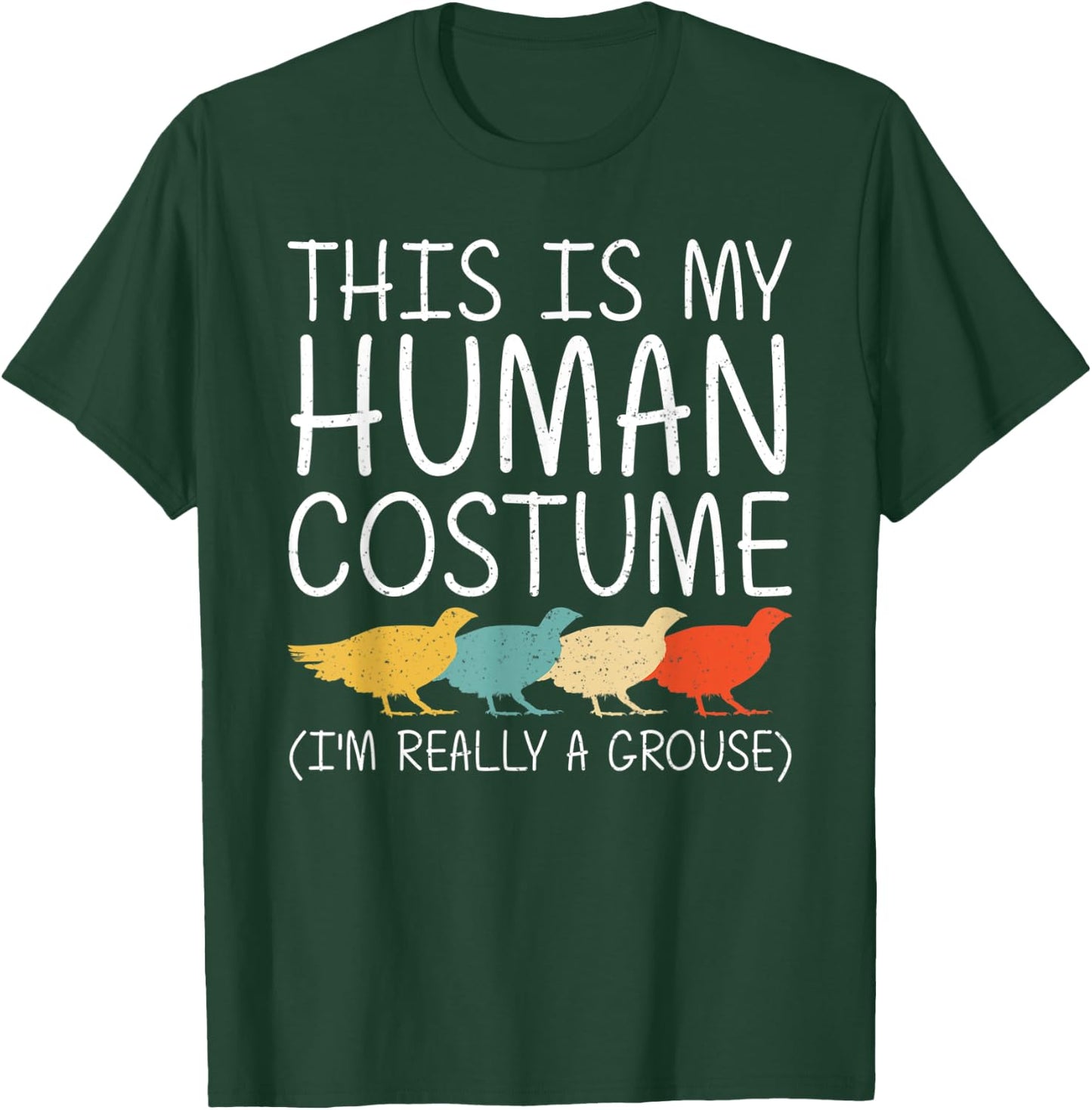 Grouse Halloween Human Costume Game bird Fowl Easy DIY Gift T-Shirt - T-Shirt | Forest