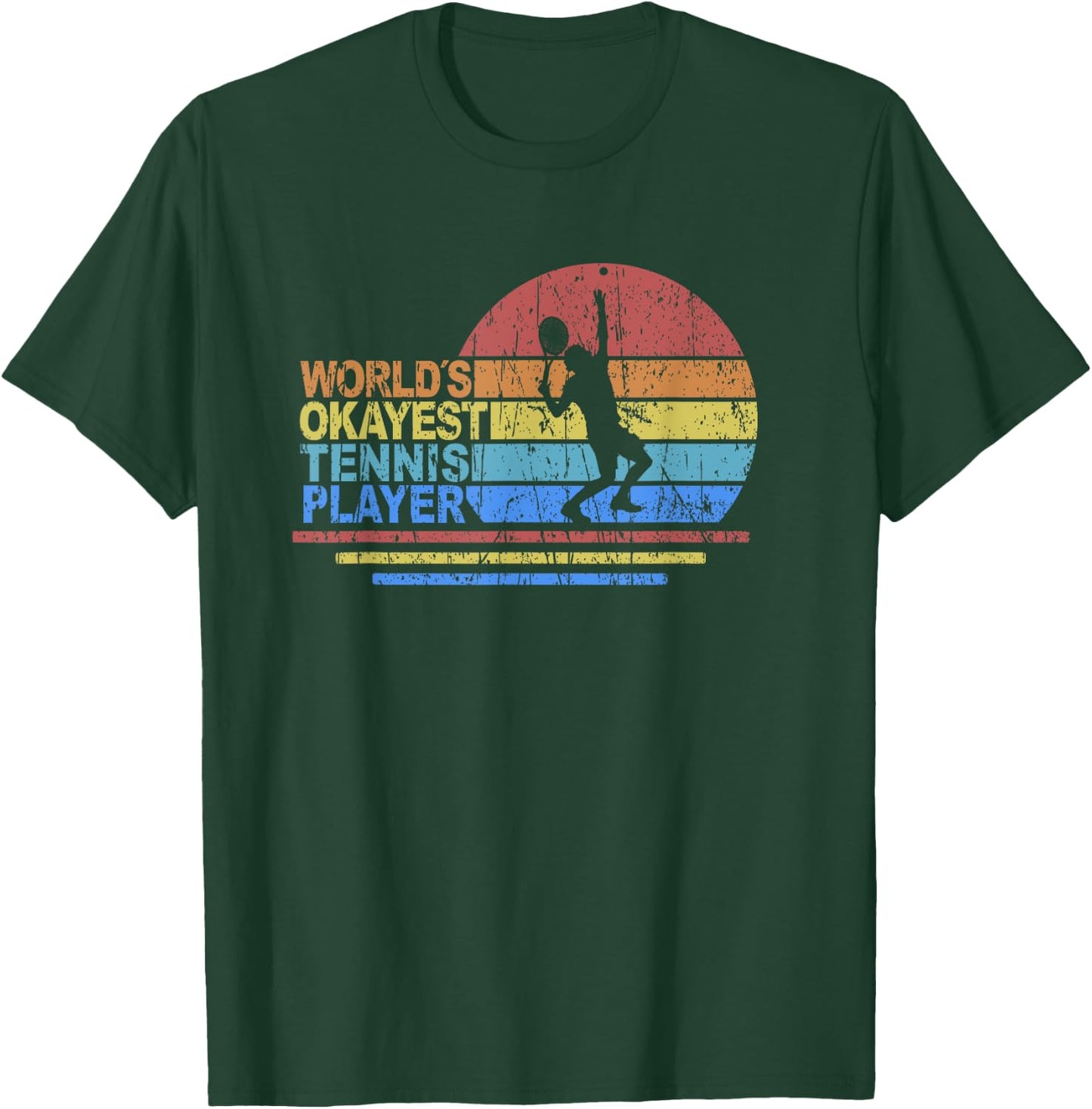 World Okayest Tennis Player Retro Vintage Racket T-Shirt - T-Shirt | Forest