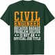 Civil Engineering Construction Work Designer Civil Engineer T-Shirt - T-Shirt | Forest