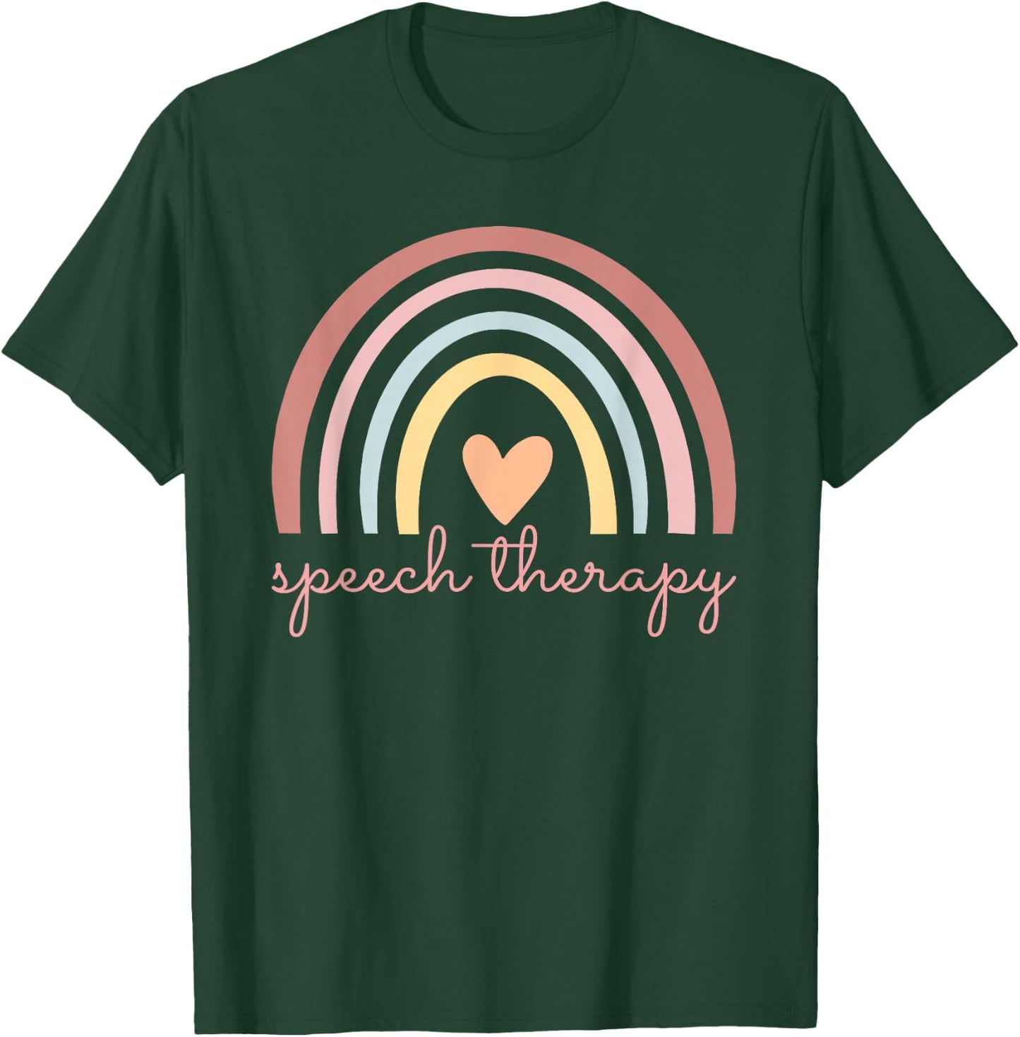 Speech Therapy Speech Language Pathologist SLP Boho Rainbow T-Shirt - T-Shirt | Forest