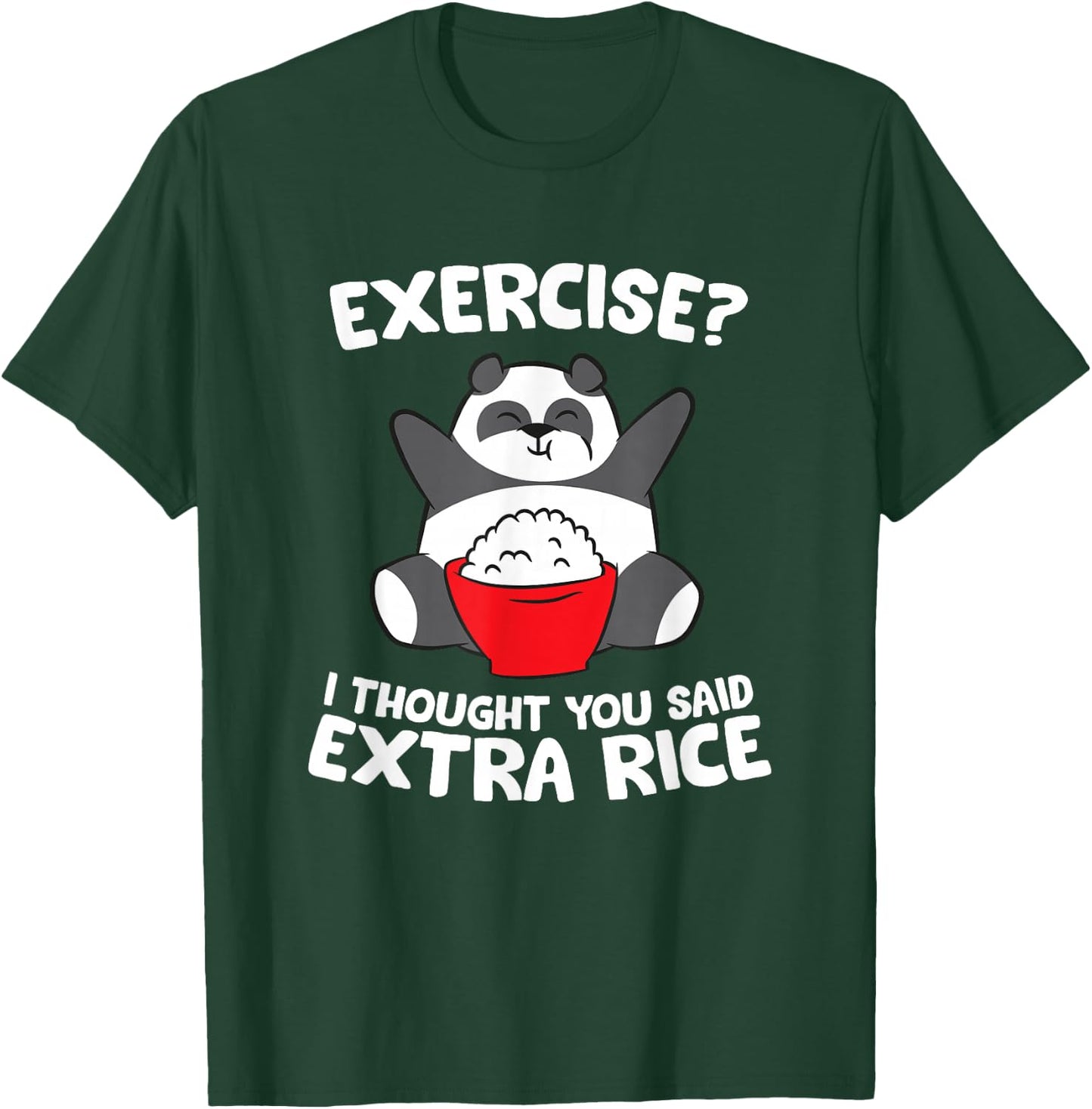 Funny Asian Food Gifts Panda Exercise I Thought You Said Extra Rice -Adults Kids Black Small T-Shirt - T-Shirt | Forest