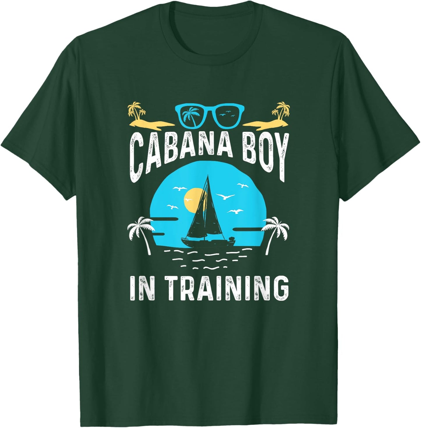 Cabana Boy In Training T-Shirt - T-Shirt | Forest