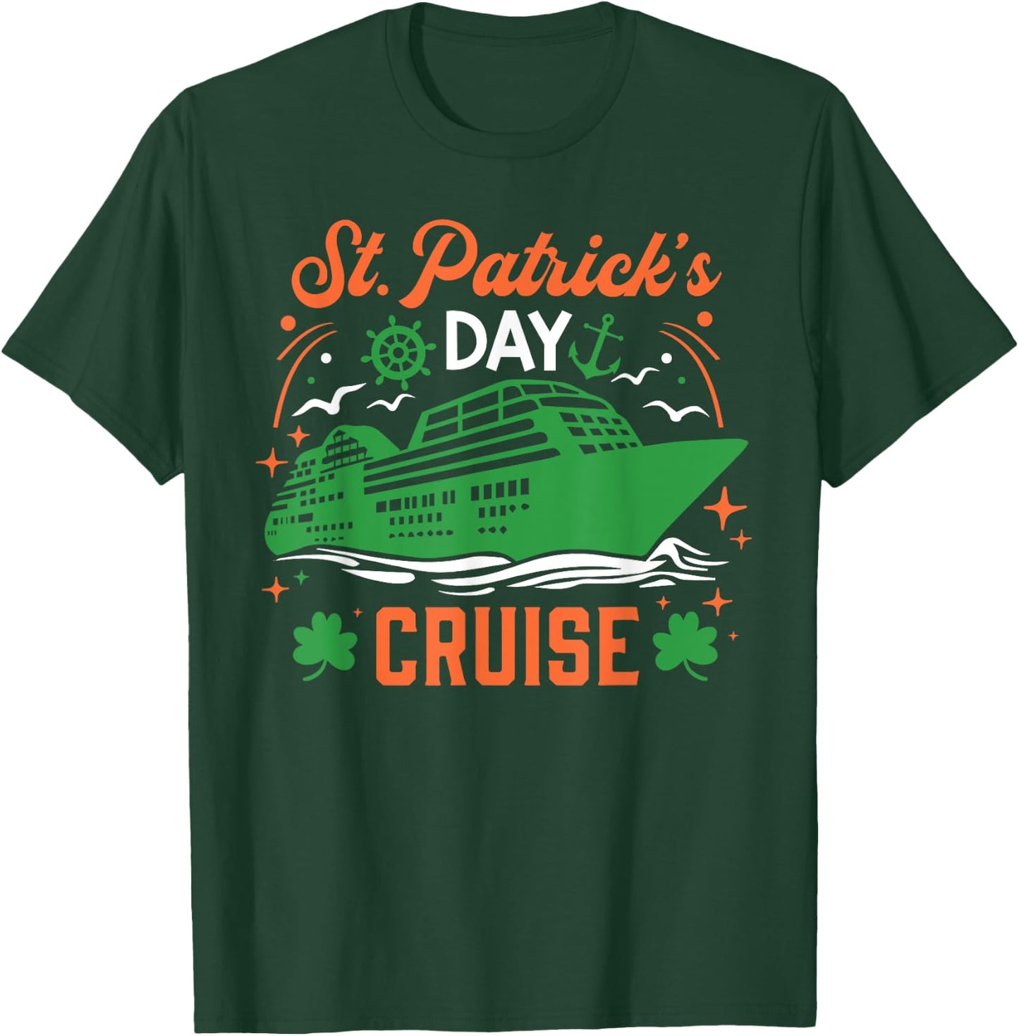 St. Patrick's Day Cruise Vacation Cruising Ship Matching T-Shirt - T-Shirt | Forest