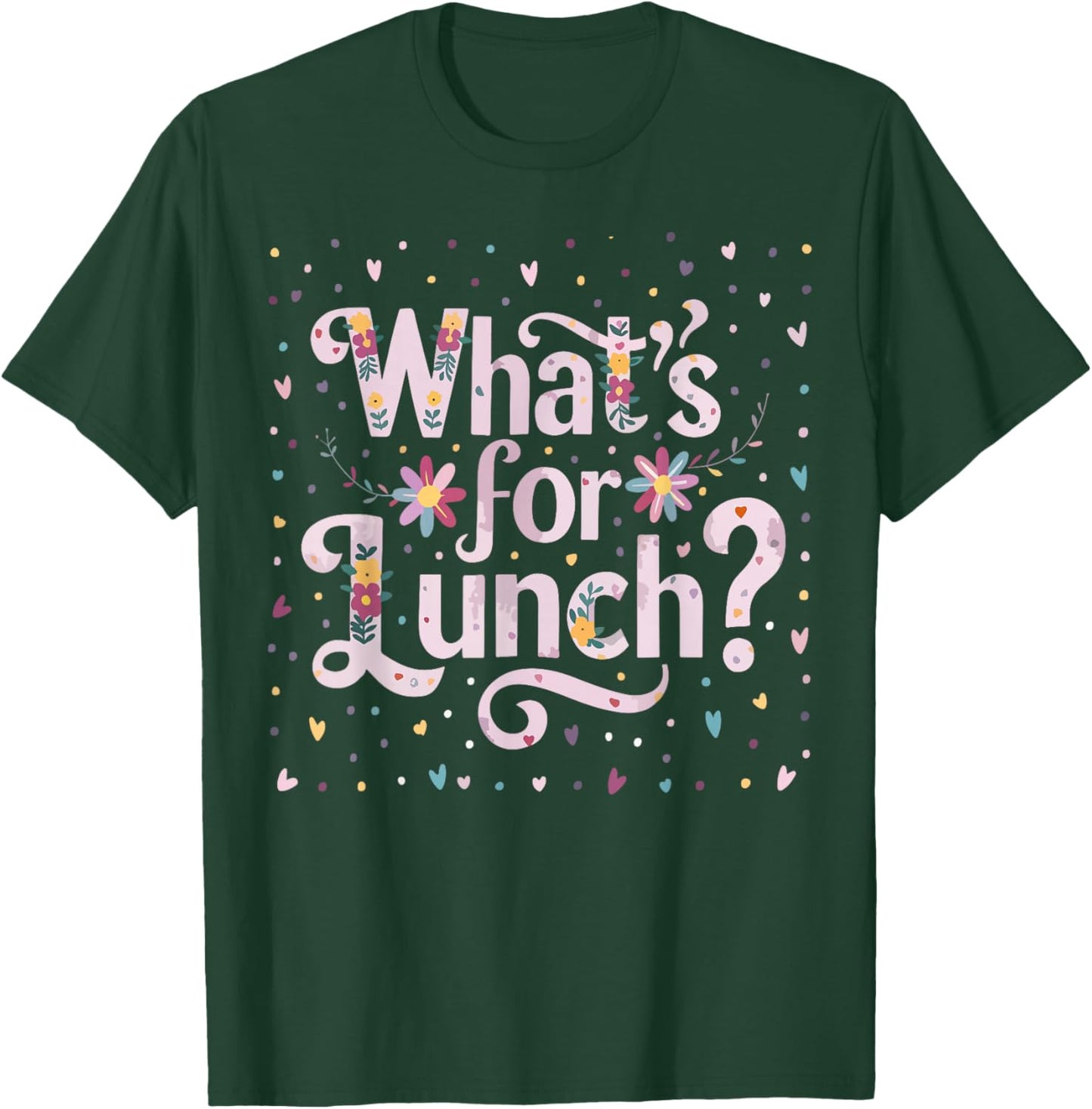 What's for Lunch Funny Cooking Lunch Lady T-Shirt - T-Shirt | Forest