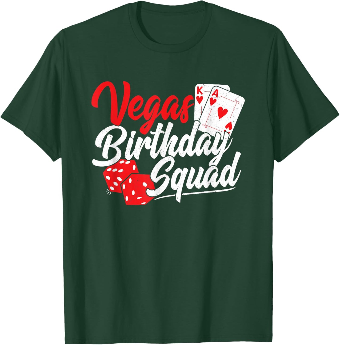 Las Vegas Birthday Party - Matching Vegas Birthday Squad T-Shirt - T-Shirt | Forest