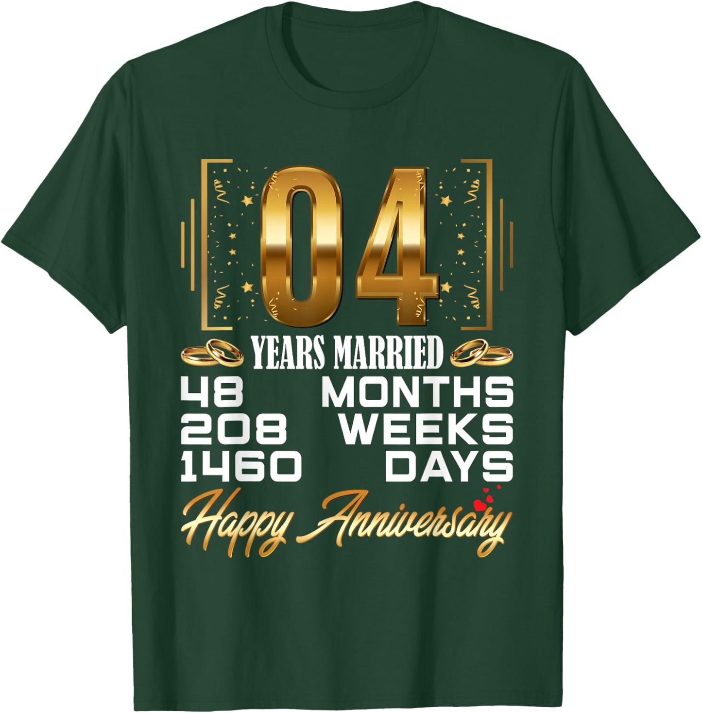 4 Years Married - Funny 4th Wedding Anniversary T-Shirt - T-Shirt | Forest