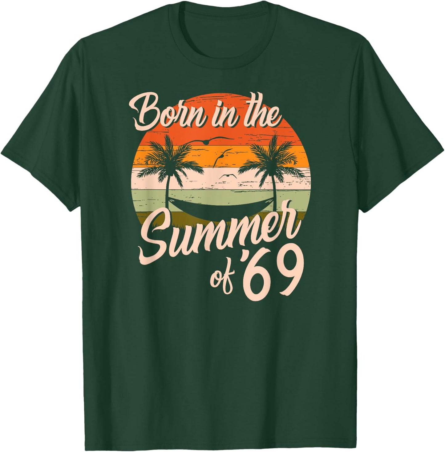 Vintage Born In The Summer Of 1969 Retro Birthday Women T-Shirt - T-Shirt | Forest