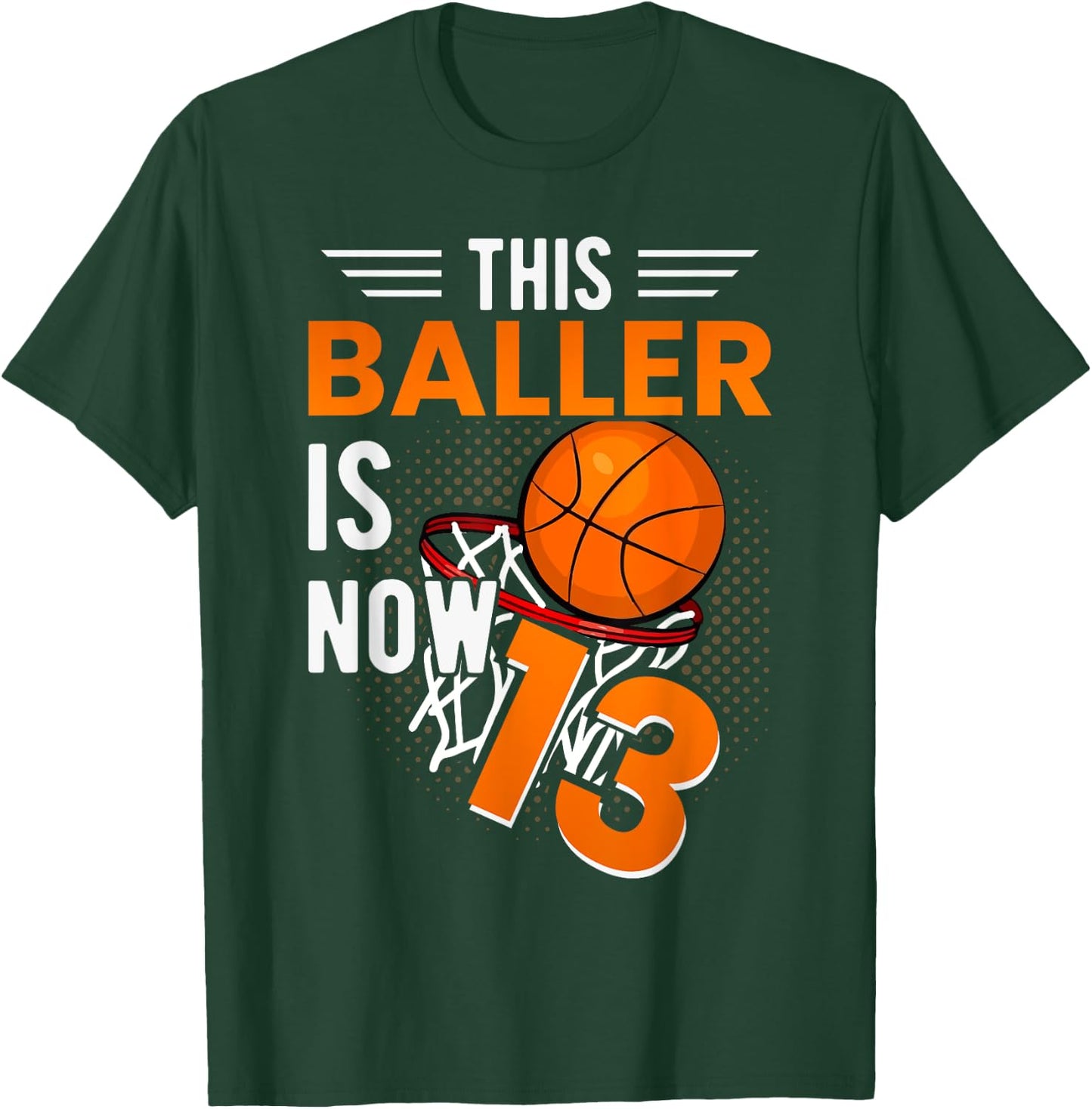 13th Birthday Basketball Player Official 13 Teenager T-Shirt - T-Shirt | Forest