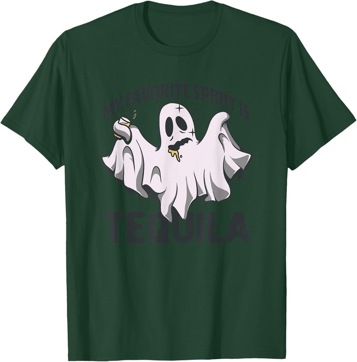 My Favorite Spirit Is Tequila Funny Halloween Tequila Ghost T-Shirt - T-Shirt | Forest