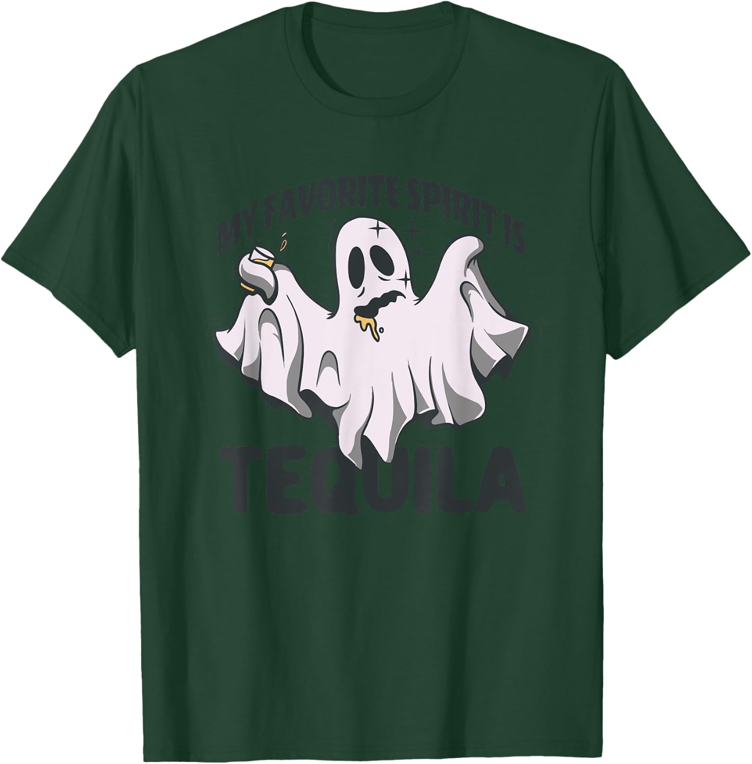 My Favorite Spirit Is Tequila Funny Halloween Tequila Ghost T-Shirt - T-Shirt | Forest