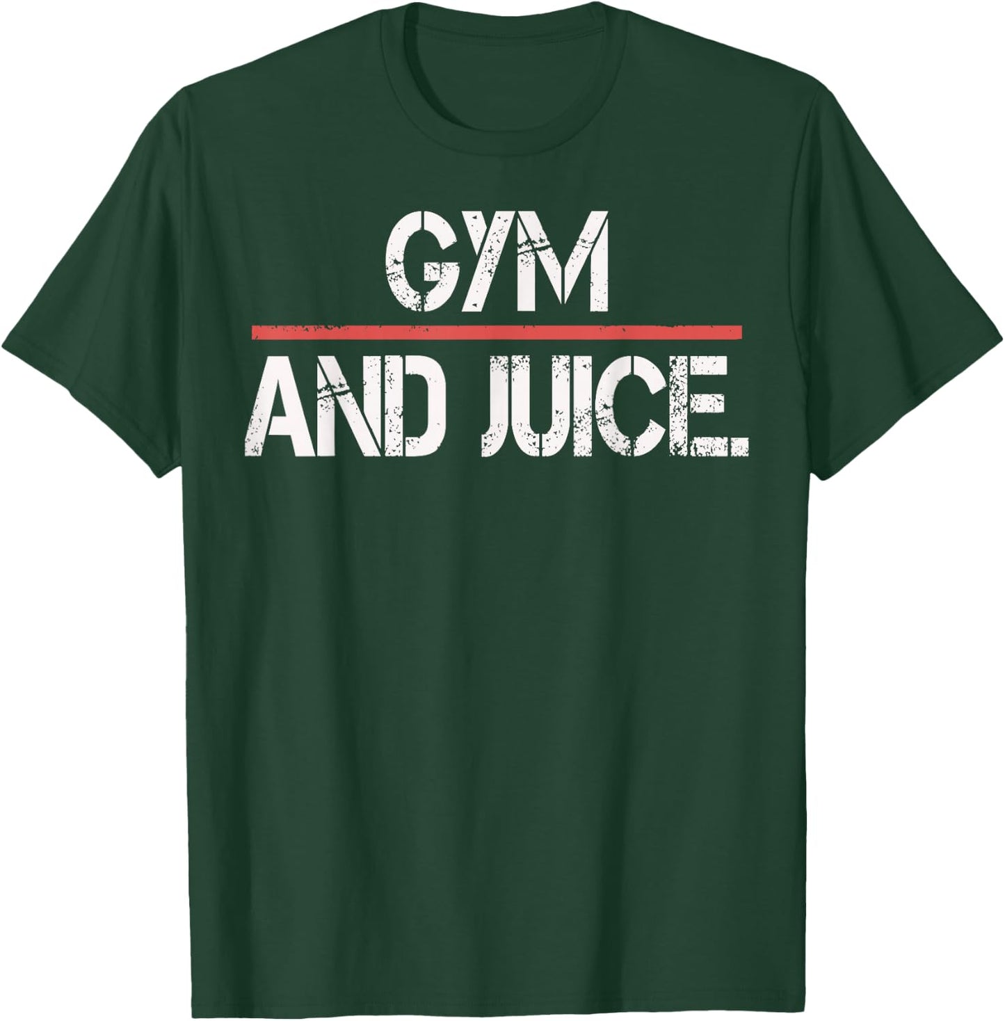 Gym Workout Shirt- Fitness Exercise Lover Gym And Juice T-Shirt - T-Shirt | Forest