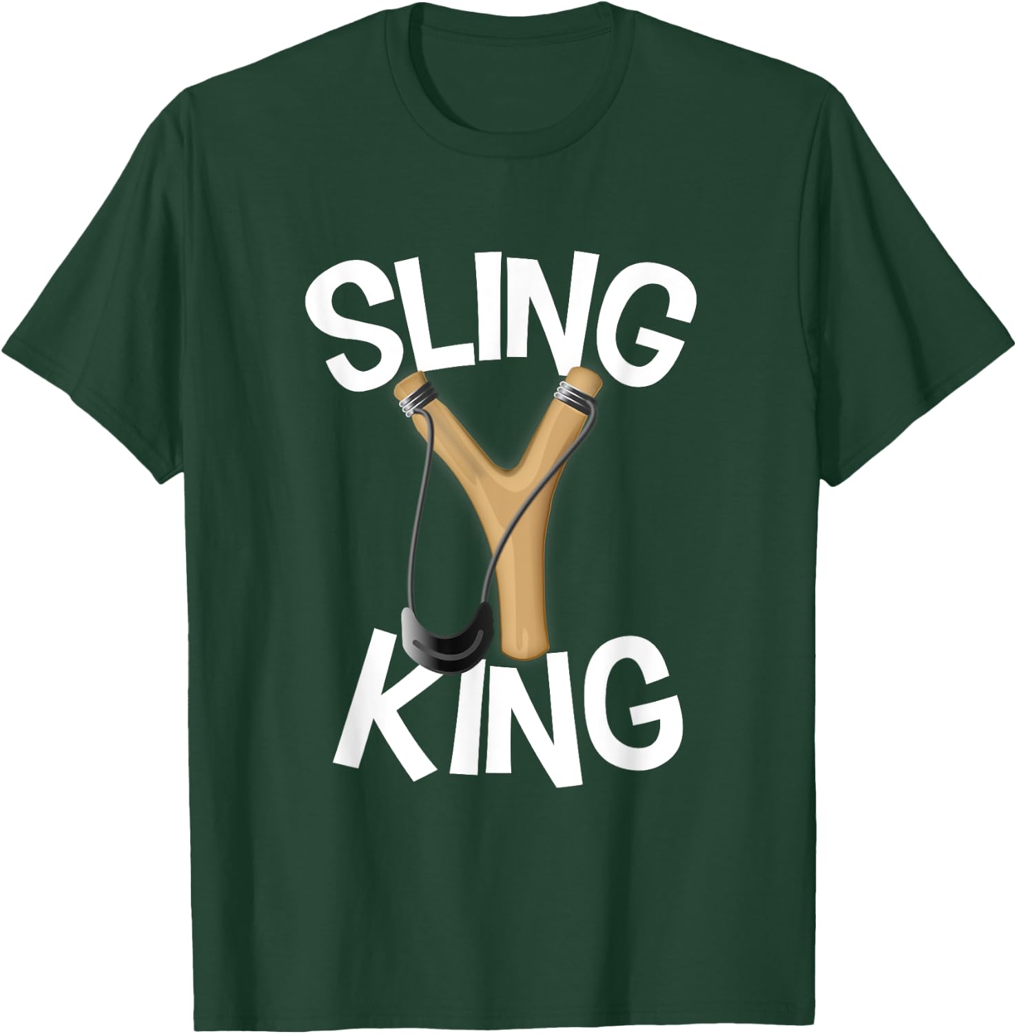 Funny Slingshot Humor New Slingshot Toy Kids Sling King T-Shirt - T-Shirt | Forest