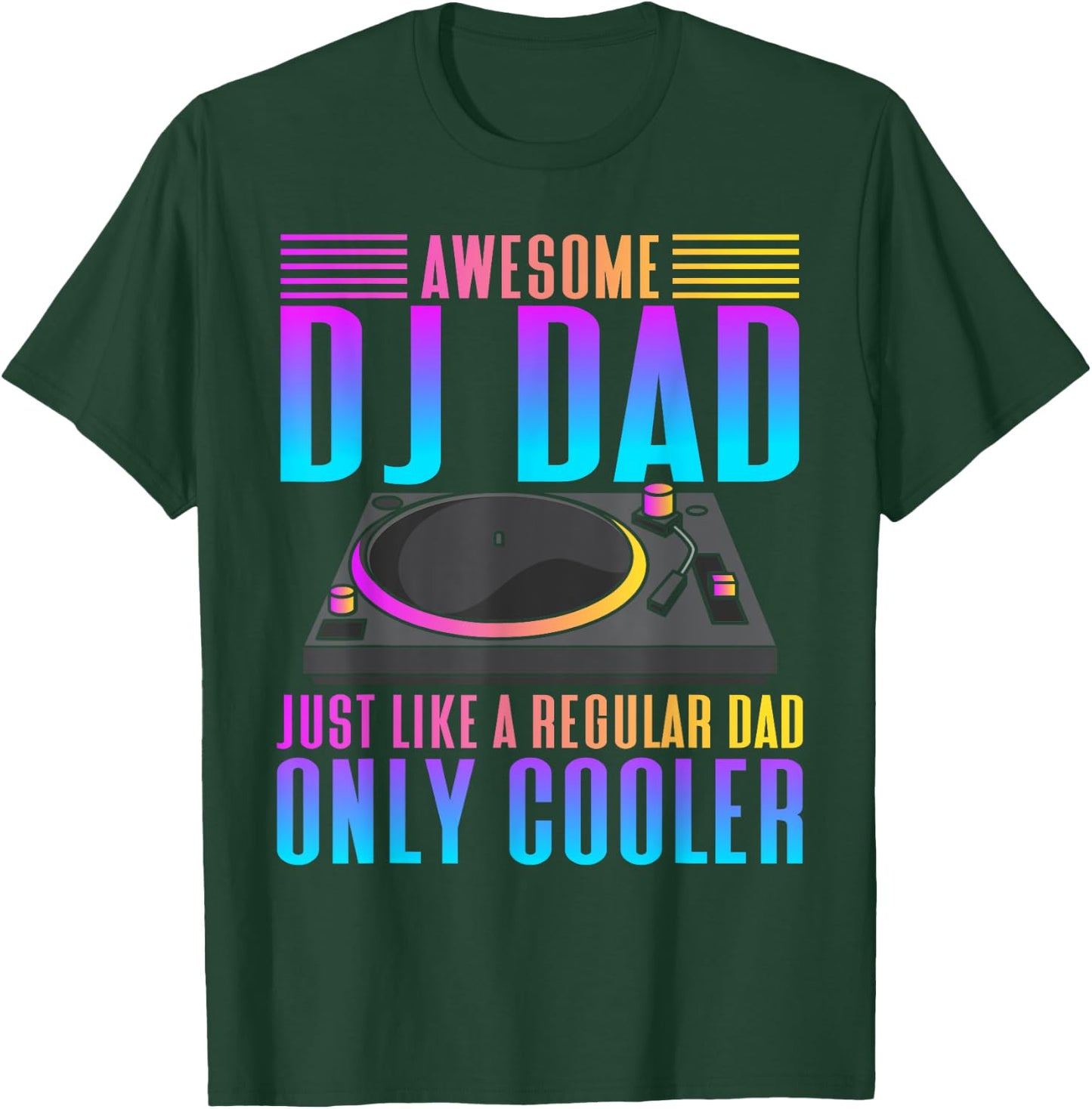 Awesome DJ Dad - Funny DJ Music T-Shirt - T-Shirt | Forest