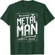 Metal Man - Bold Industrial Hardware Design T-Shirt - T-Shirt | Forest