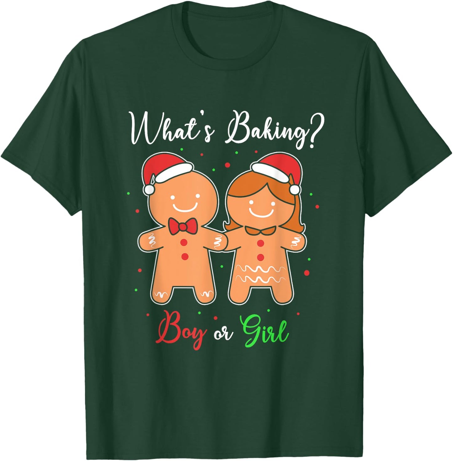 Whats Baking Boy Or Girl Xmas Gingerbread Gender Reveal T-Shirt - T-Shirt | Forest