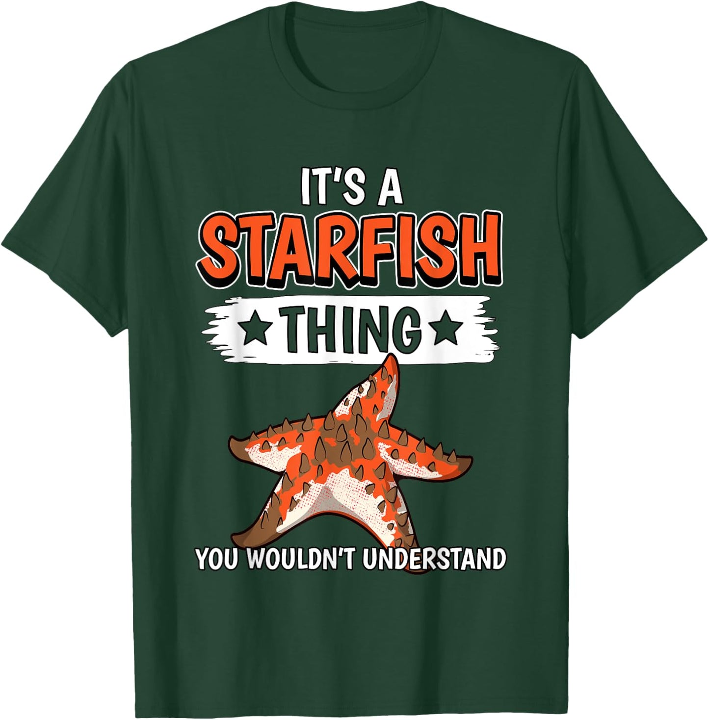 Starfish Quote It's A Starfish Thing Starfish T-Shirt - T-Shirt | Forest