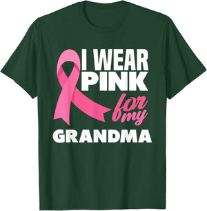 I Wear Pink For My Grandma Breast Cancer Awareness T-Shirt - T-Shirt | Forest
