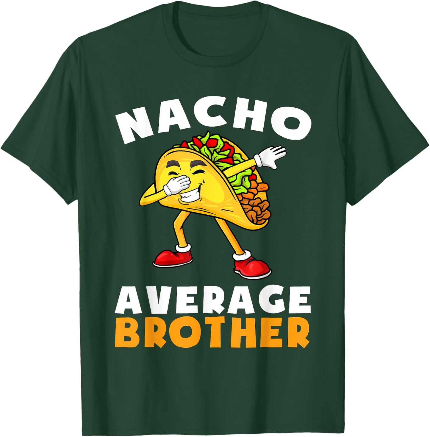 Funny Nacho Average Brother Cinco de Mayo Mexican Kids T-Shirt - T-Shirt | Forest