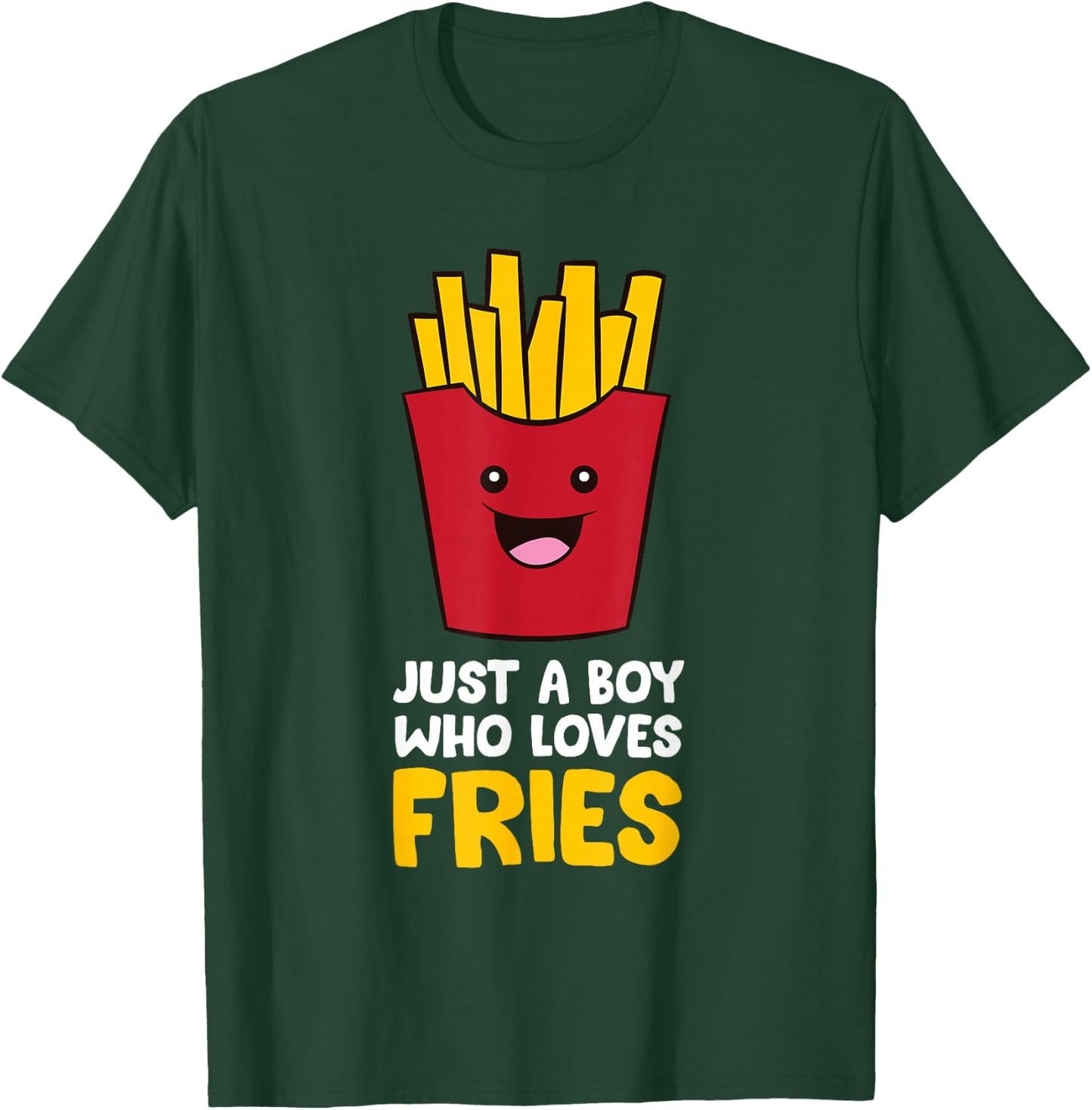 Just A Boy Who Loves French Fries T-Shirt - T-Shirt | Forest