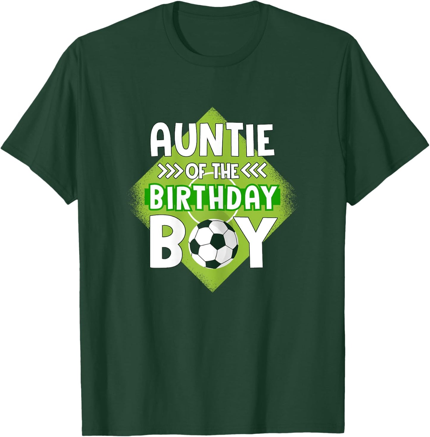 Auntie Of The Birthday Boy Soccer Aunt For Birthday Boy T-Shirt - T-Shirt | Forest