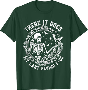 There It Goes My Last Flying F-ck Funny Cute and Sarcastic T-Shirt - T-Shirt | Forest
