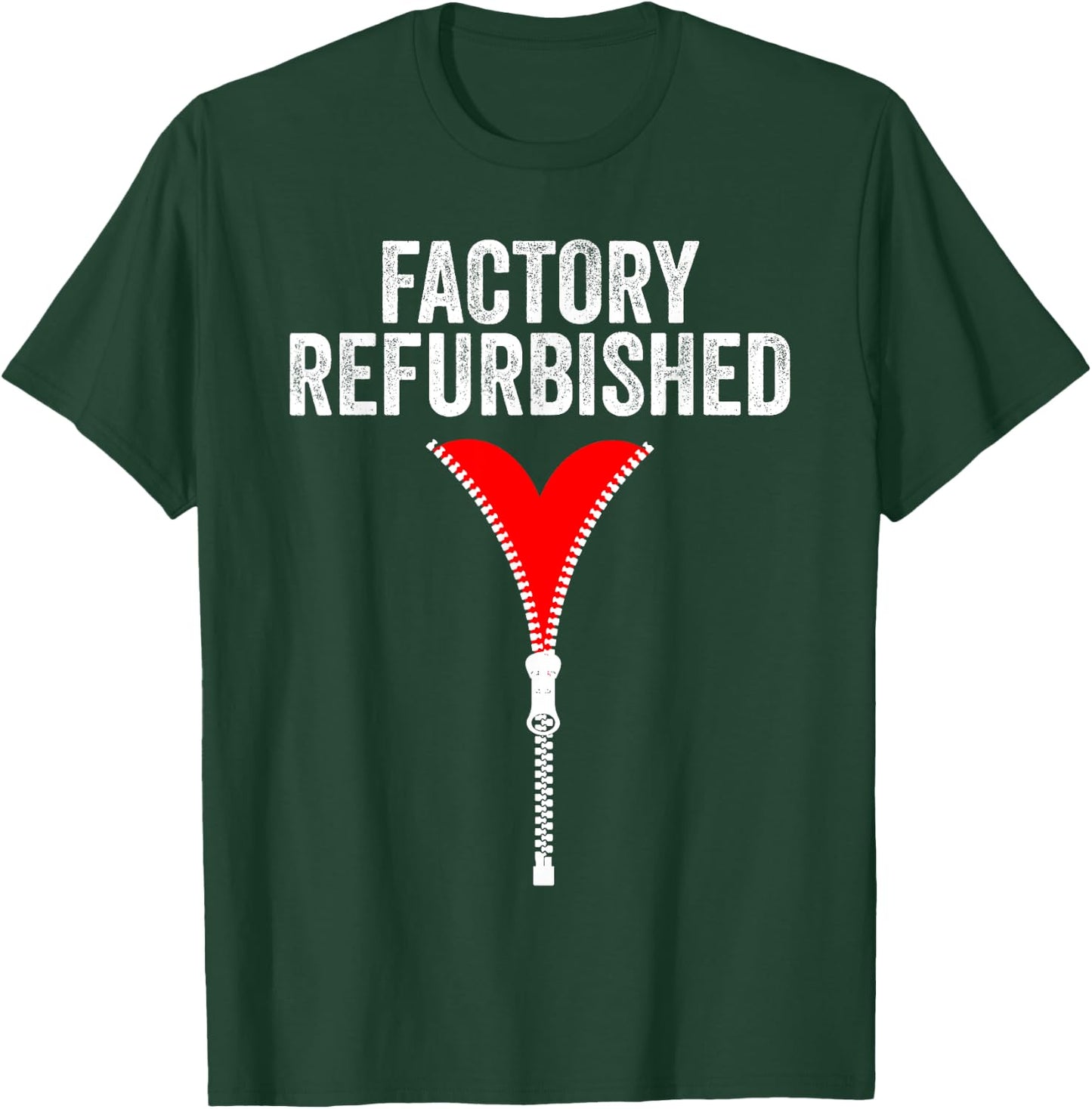 Funny Factory Refurbished Gift Open Heart Surgery Survivors T-Shirt - T-Shirt | Forest