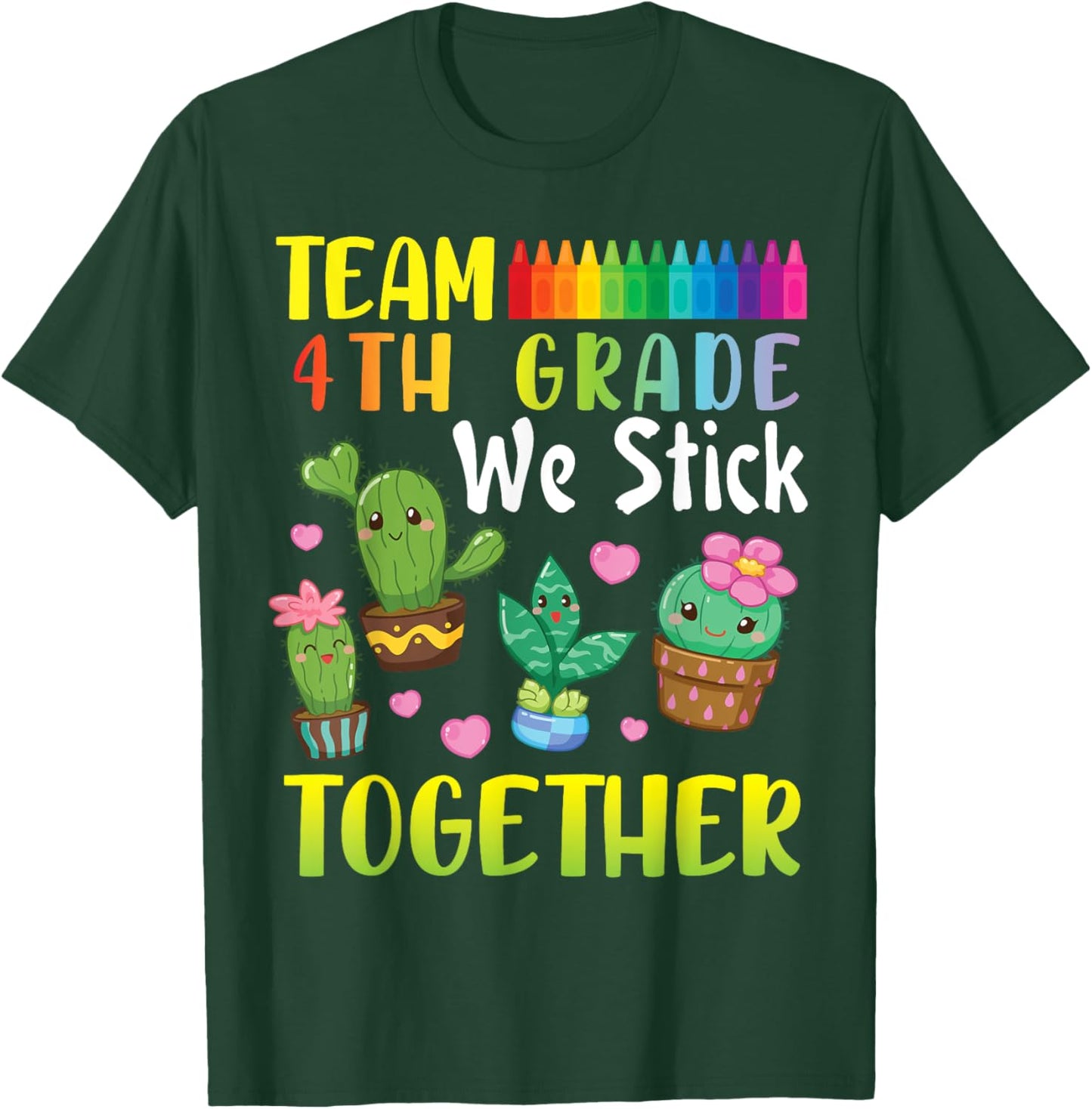 Cactus Students To School Team 4th Grade We Stick Together T-Shirt - T-Shirt | Forest