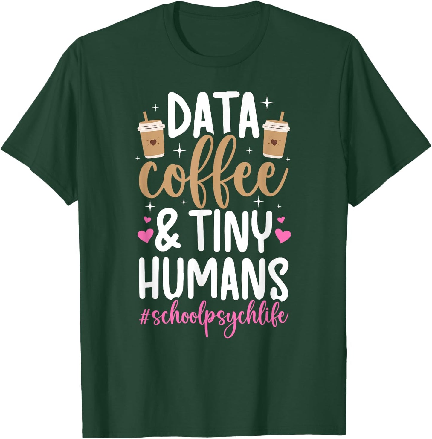 School Psych Life School Psychologist School Psychology T-Shirt - T-Shirt | Forest