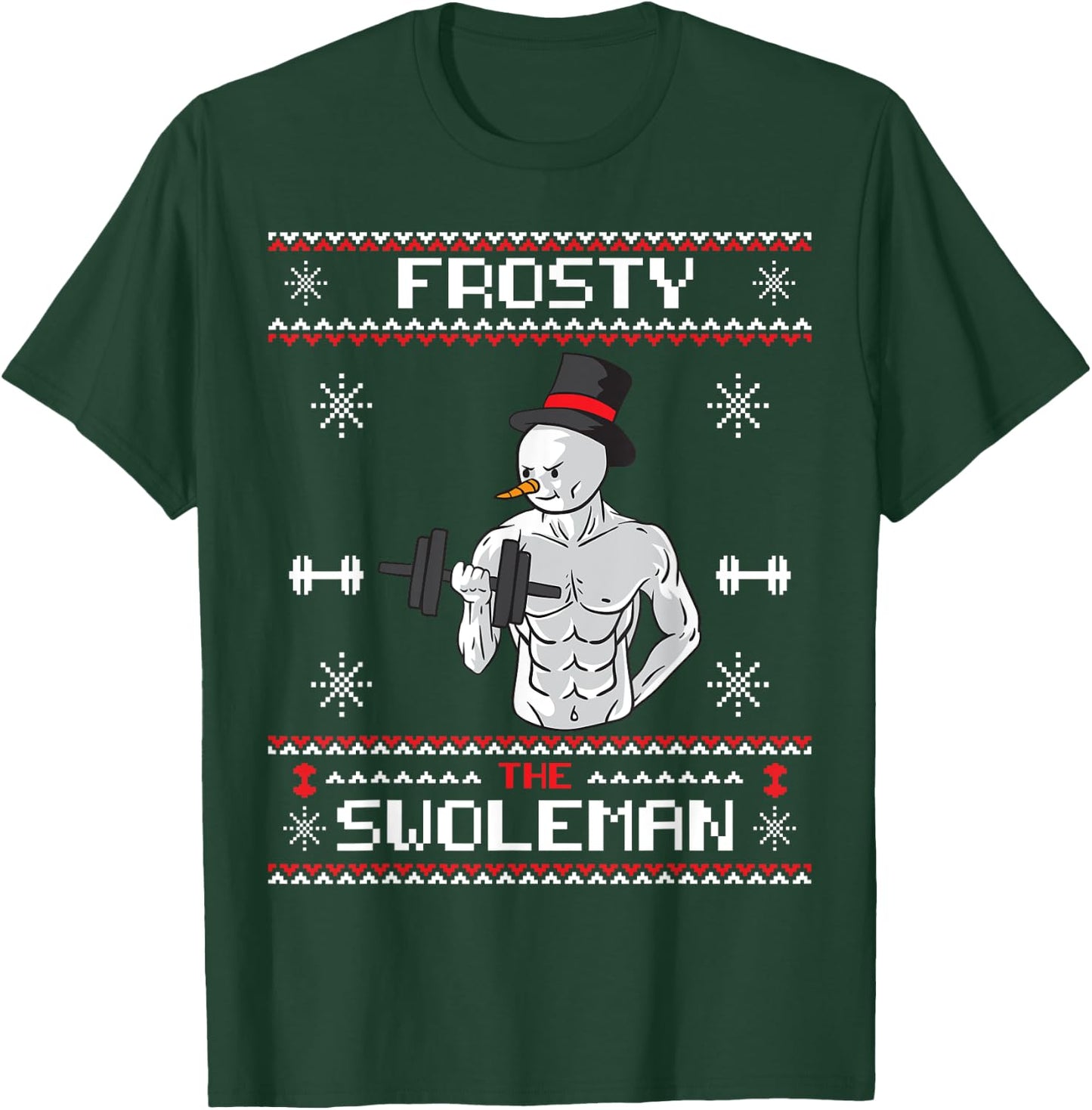 Frosty the Swoleman Ugly Christmas Sweater Snowman Gym T-Shirt - T-Shirt | Forest