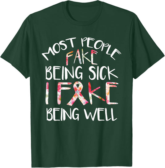 Flower Design Fibromyalgia Warrior Awareness fake being Well T-Shirt - T-Shirt | Forest