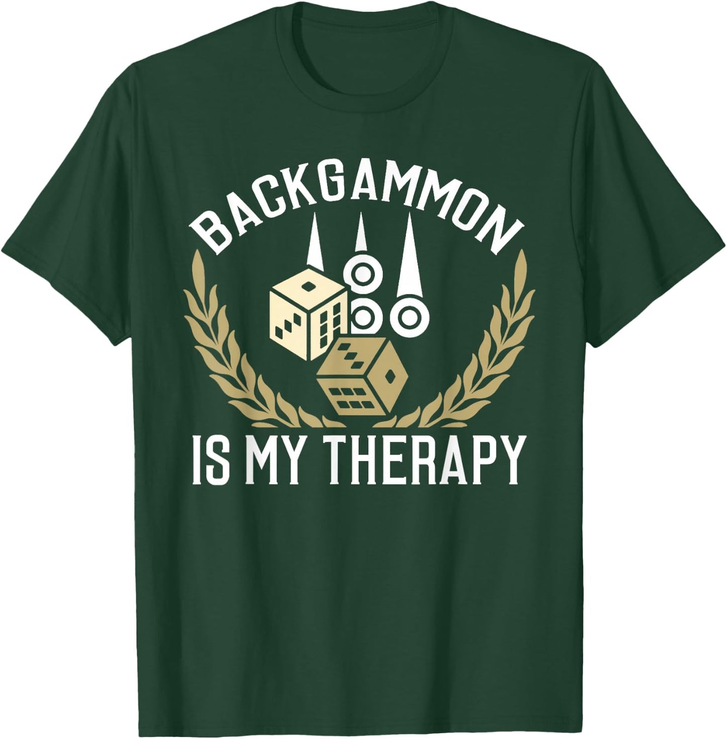 Backgammon Shirt Backgammon Quote Backgammon Gift T-Shirt - T-Shirt | Forest