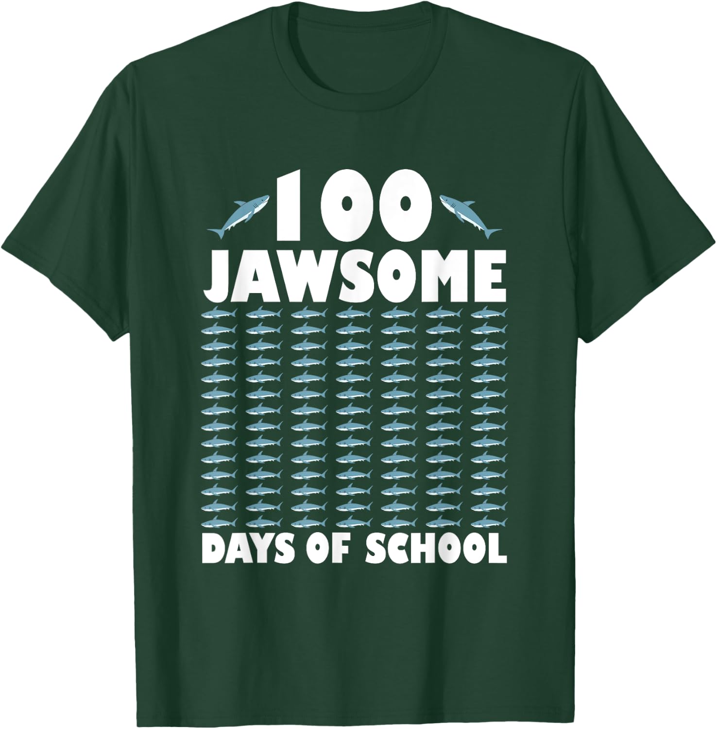 100 Jawsome Days Of School Project Shark Teacher Boy Girl T-Shirt - T-Shirt | Forest