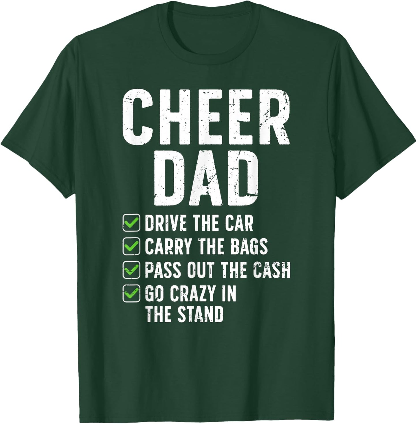 Cheer Dad Funny Cheerleading Dad of A Cheerleader Dad T-Shirt - T-Shirt | Forest