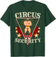 Circus Security Shirts - Circus Party Shirts - Circus T-Shirt - T-Shirt | Forest