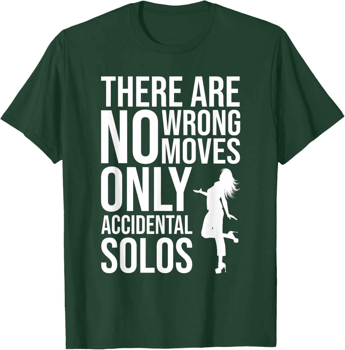 Dancing Dancer Dance Style - Dancing T-Shirt - T-Shirt | Forest