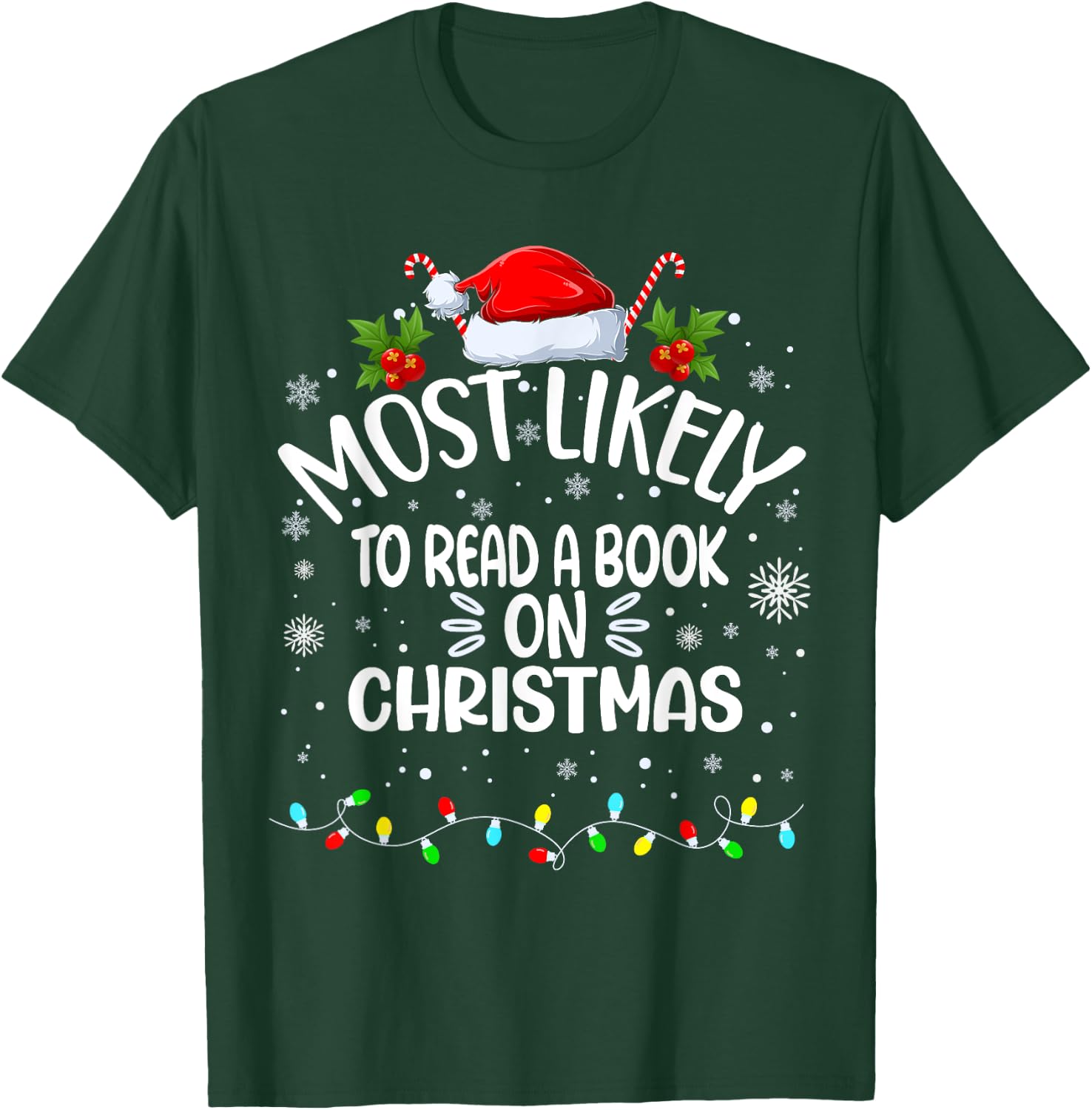 Most Likely To Read A Book On Christmas T-Shirt - T-Shirt | Forest
