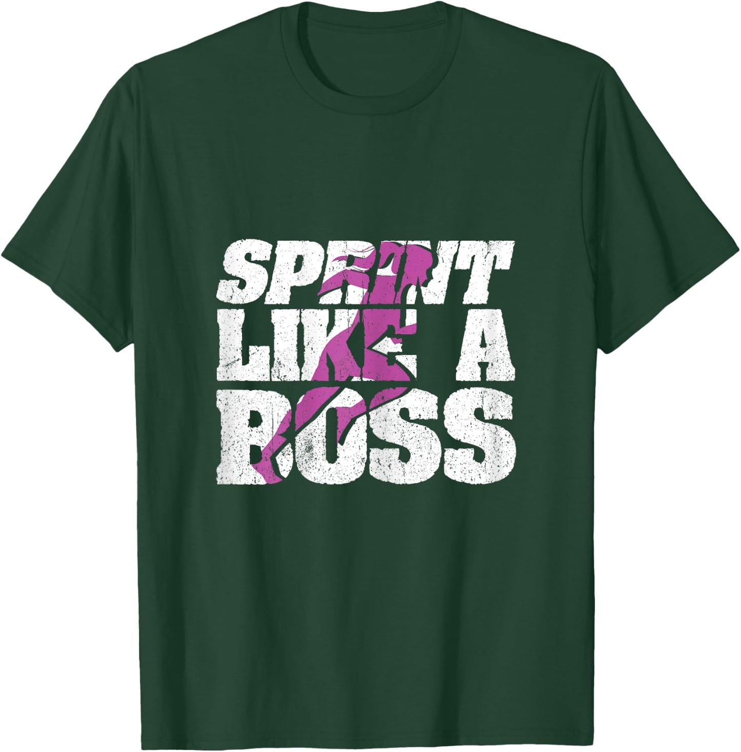 Funny Track and Field Design Sprint Like A Boss T-Shirt - T-Shirt | Forest