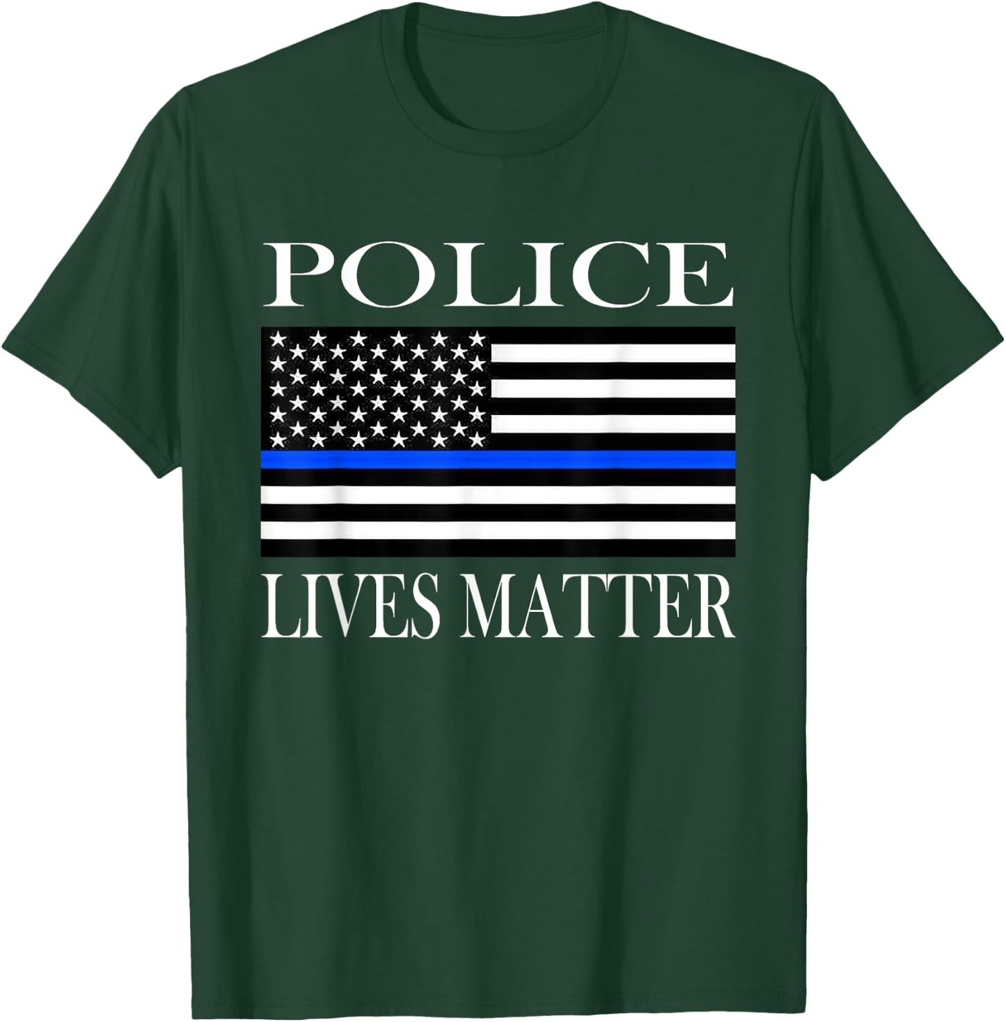 Police Lives Matter T-Shirt - T-Shirt | Forest