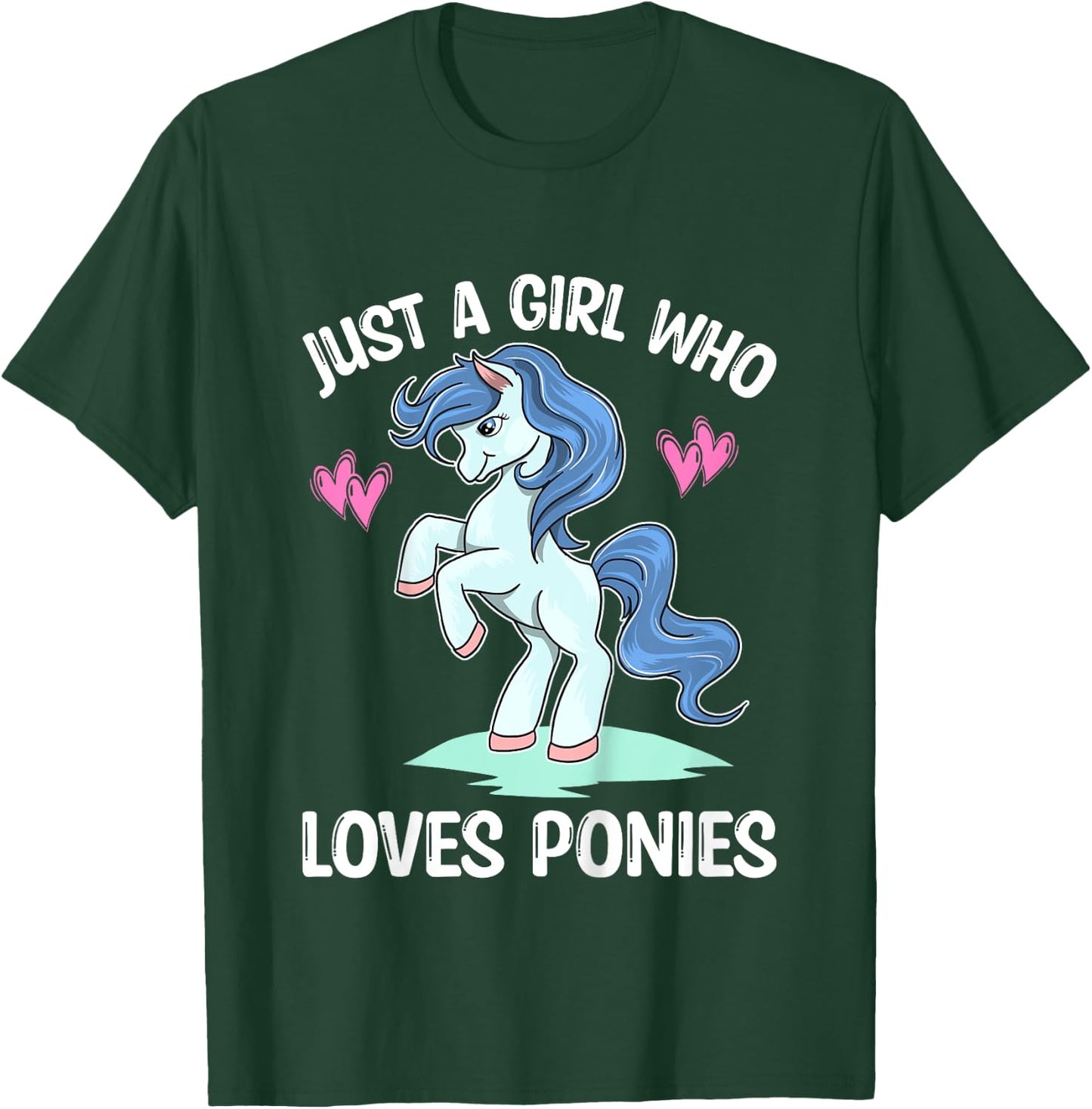 JUST A GIRL WHO LOVES PONIES Horse & Pony Lover Toddler Kids T-Shirt - T-Shirt | Forest